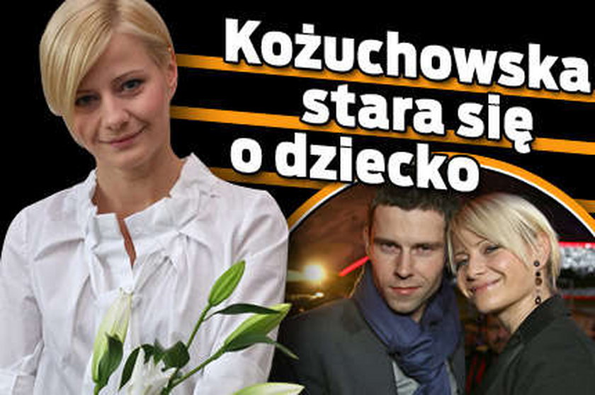 Kożuchowska stara się o dziecko!