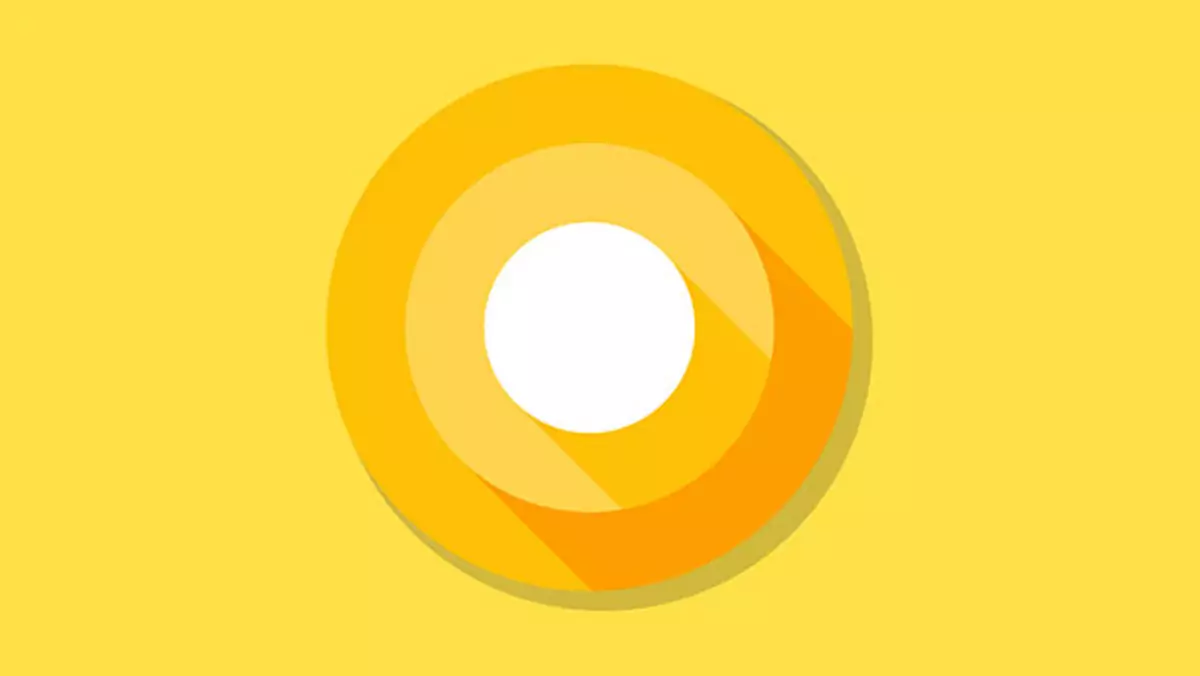 Android O - wszystko, co powinieneś wiedzieć o nowym systemie