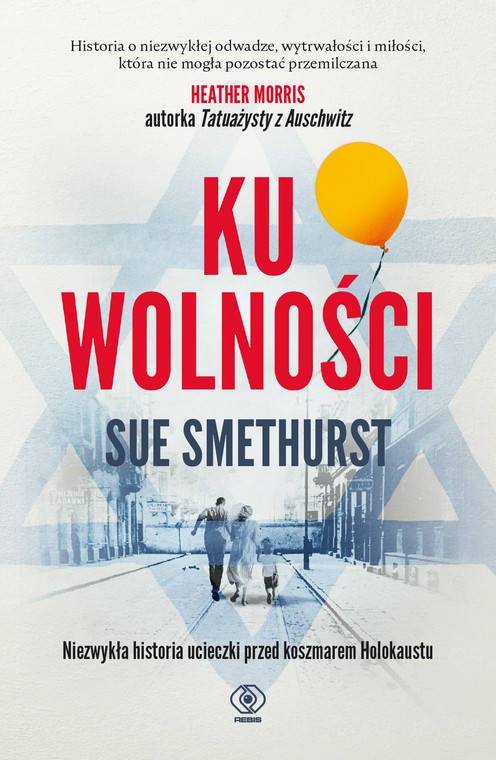 Sue Smethurst, "Ku wolności"  (OKŁADKA)