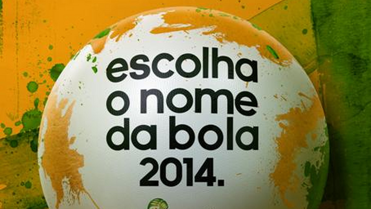 Carnavalesca, Bossa Nova lub Brazuca - to propozycje nazwy dla piłki Adidasa, którą rozgrywane będą mistrzostwa świata w 2014 roku w Brazylii. Firma ostateczny wybór pozostawia kibicom, którzy mogą głosować na wybraną kandydaturę drogą internetową.