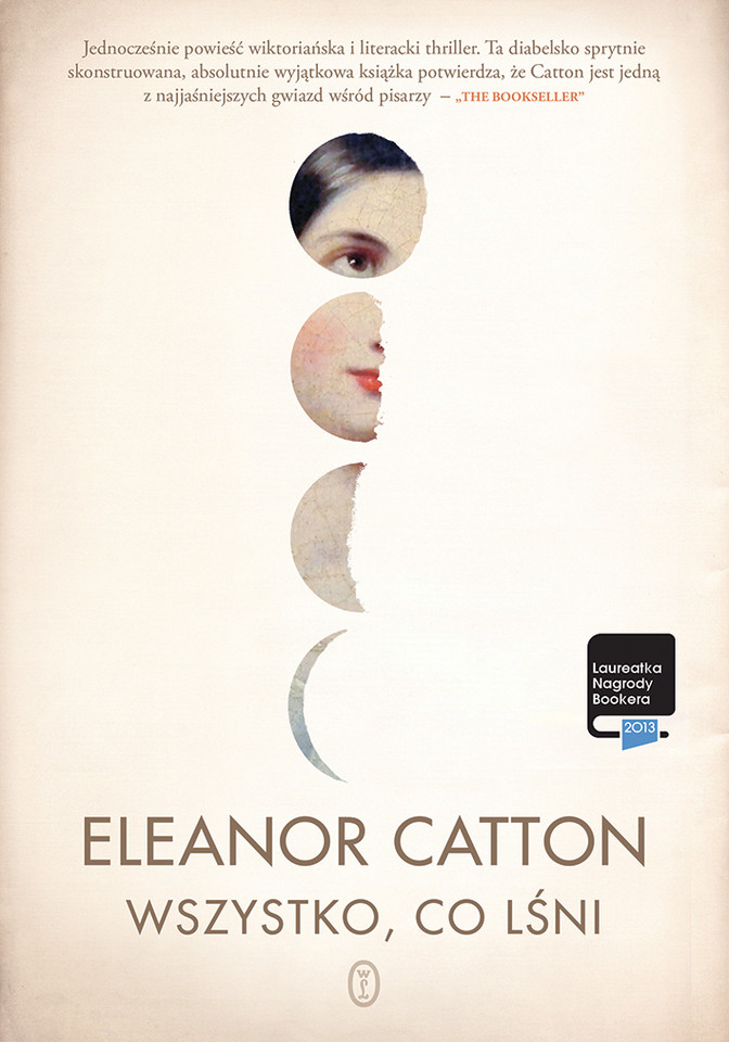 Eleanor Catton, "Wszystko, co lśni" (Wydawnictwo Literackie)
