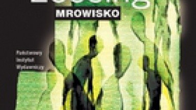 Fragment książki "Mrowisko"