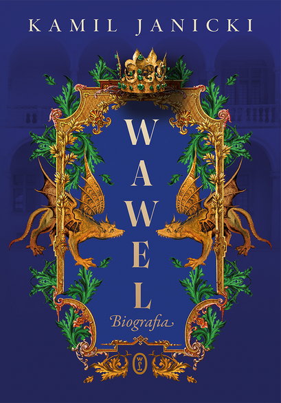 Kamil Janicki, "Wawel. Biografia"