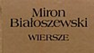 Wiersze Mirona Białoszewskiego. Fragment książki