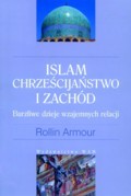 Islam, Chrześcijaństwo i Zachód