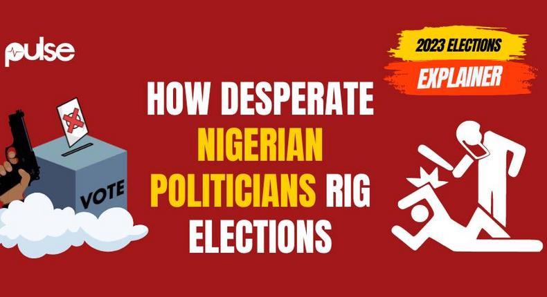 How desperate Nigerian politicians rig elections.