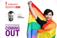 Podcast Codziennie Coming Out. Gościem jest Misza Czerniak