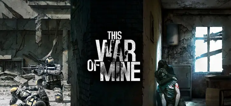 This War of Mine z nagrodą Independent Game Festiwal