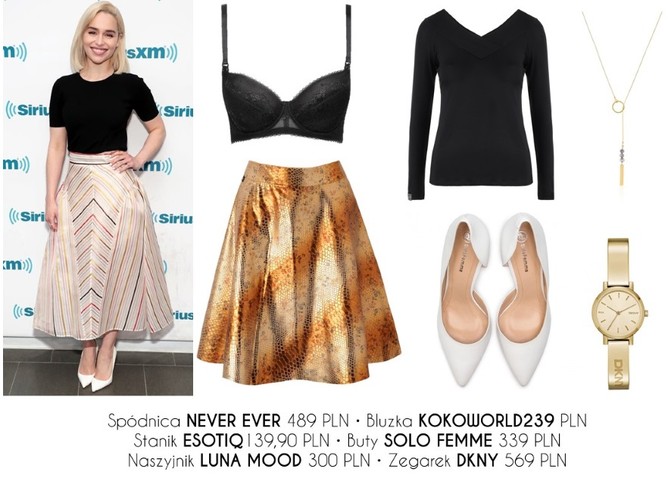 STYLIZACJE inspirowane zestawami Emilii Clarke