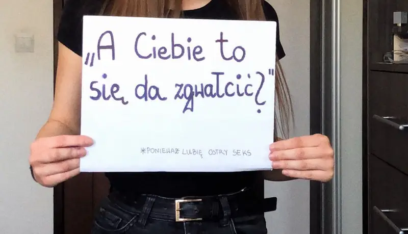 &quot;A ciebie to da się zgwałcić?&quot;