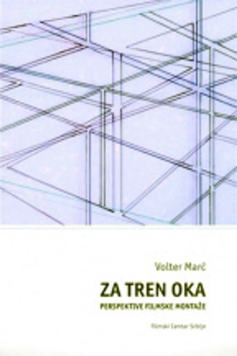 Valter Marč, "Za tren oka", ilustracija na naslovnoj Branka Kuzmanović