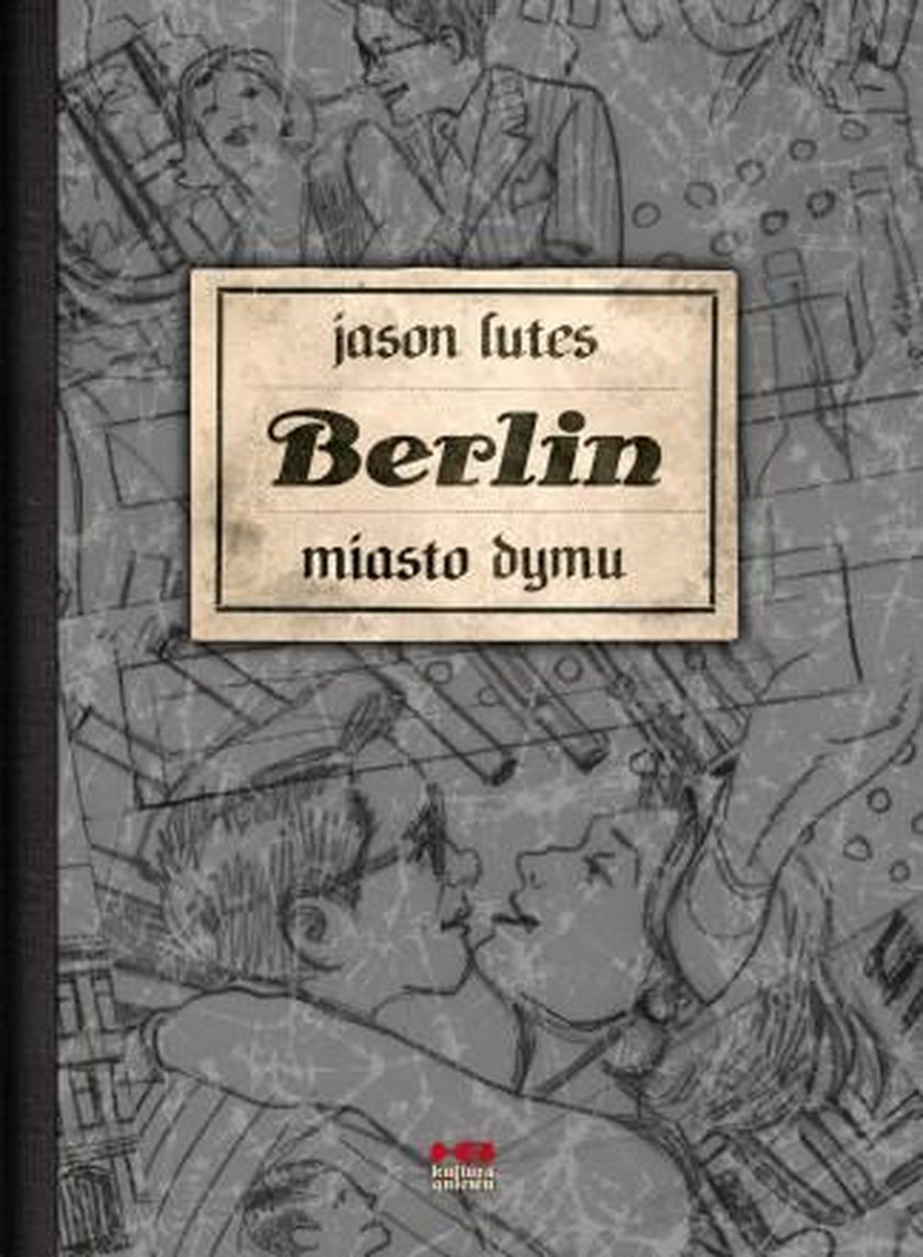 Pierwszy tom "Berlin. Miasto dymu"