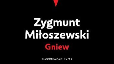 "Gniew" Zygmunta Miłoszewskiego: przemoc rodzi przemoc [RECENZJA]