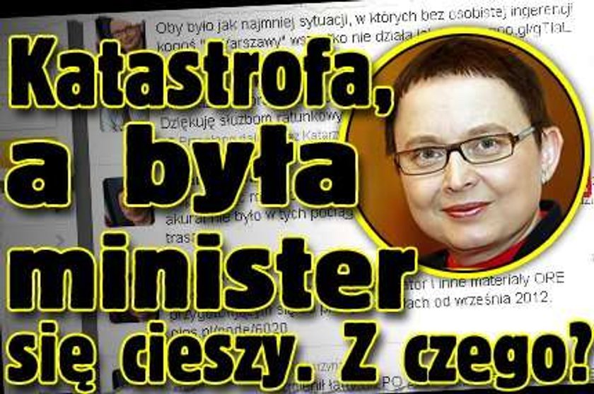 Katastrofa, a była minister się cieszy. Z czego?