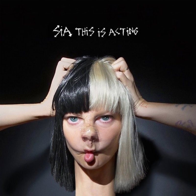 Sia - "This Is Acting" (29 stycznia)