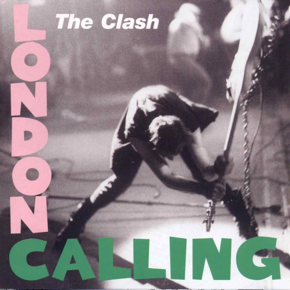 The Clash - "London Calling"