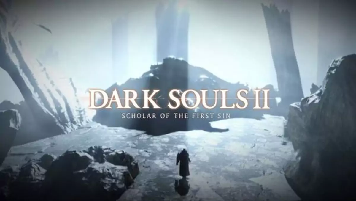 Dark Souls II: Scholar of the First Sin - znamy wymagania sprzętowe i ceny
