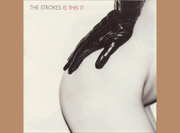 The Strokes "Is This It"