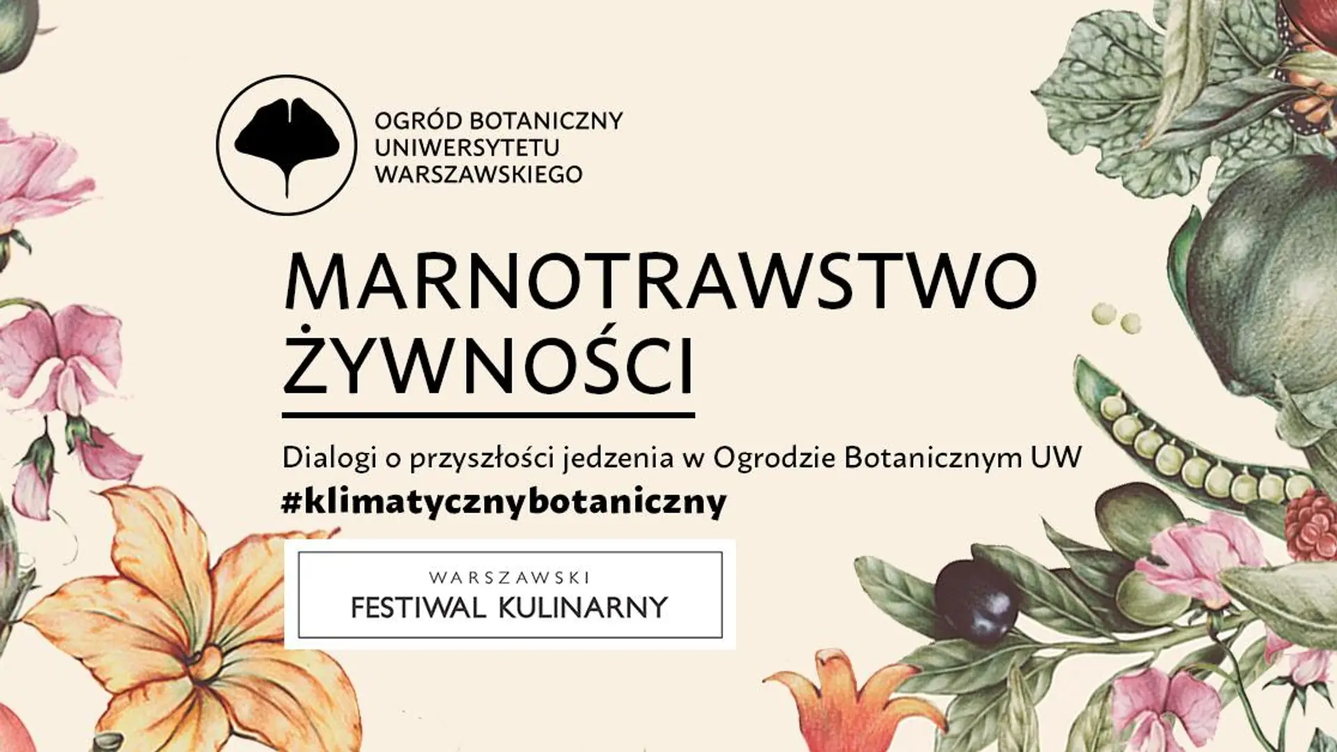 Dialogi o przyszłości jedzenia na Warszawskim Festiwalu Kulinarnym