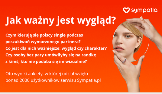 Jak ważny jest wygląd? [INFOGRAFIKA]