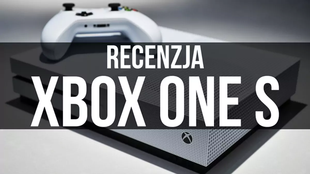 Recenzja Xbox One S - nowa, lepsza odsłona konsoli Microsoftu