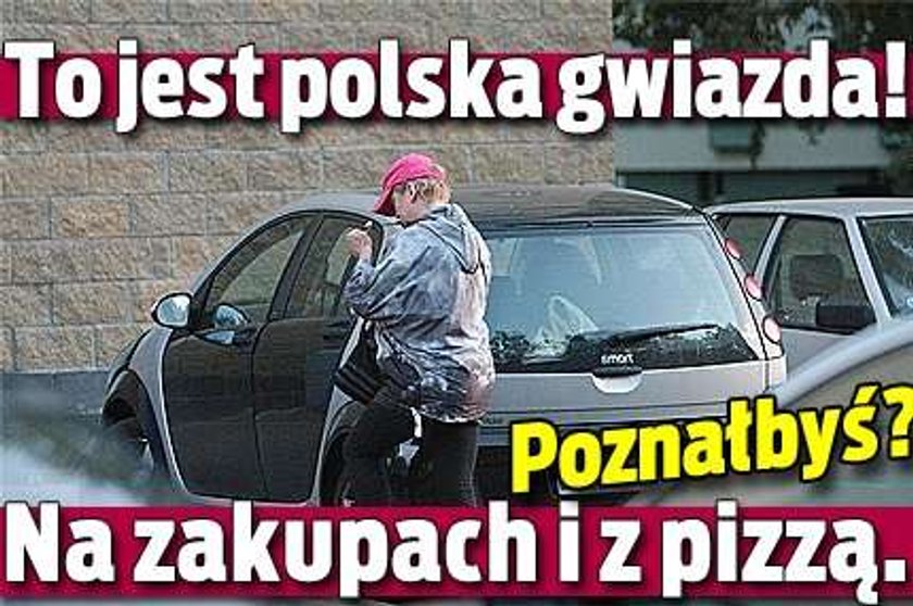 To jest polska gwiazda! Na zakupach i z pizzą. Poznałbyś?