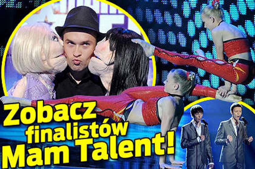 Zobacz finalistów Mam Talent!