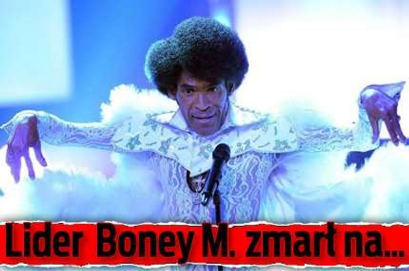 Lider Boney M. zmarł na...