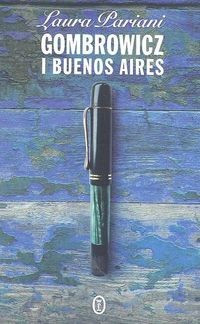 "Gombrowicz i Buenos Aires"