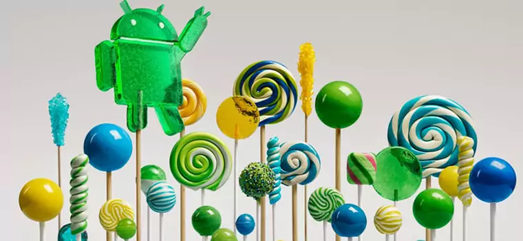 Android 5.0 Lollipop: sprawdź, czy twój sprzęt otrzyma najnowsze oprogramowanie