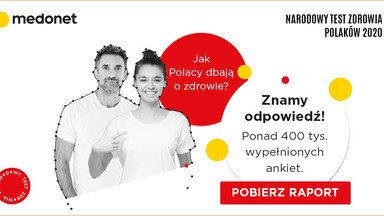 "Narodowy Test Zdrowia Polaków" Medonetu. Wiemy, jak Polacy dbają o swoje zdrowie!