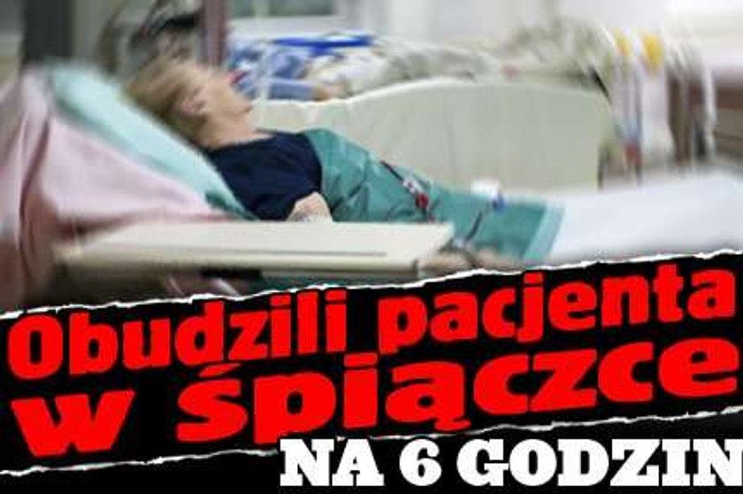 Obudzili pacjenta w śpiączce. Na 6 godzin