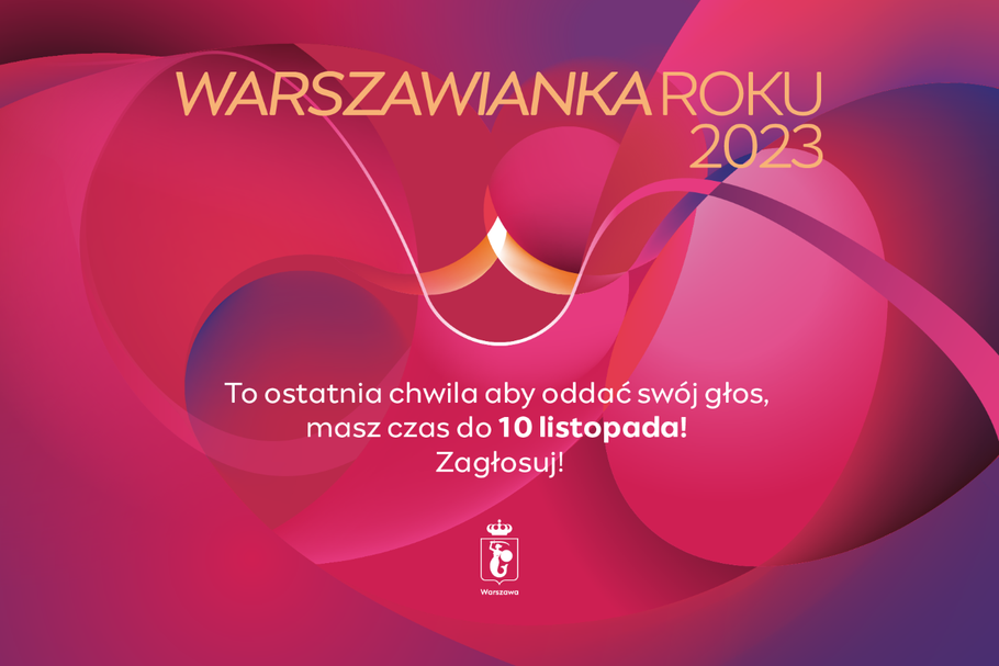 Warszawianka Roku 2023. Głosowanie tylko do 10 listopada.