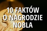 10 faktów o Nagrodzie Nobla - miniatura