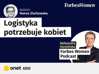 Podcast Forbes Women, Hanna Ziarkowska, Amazon