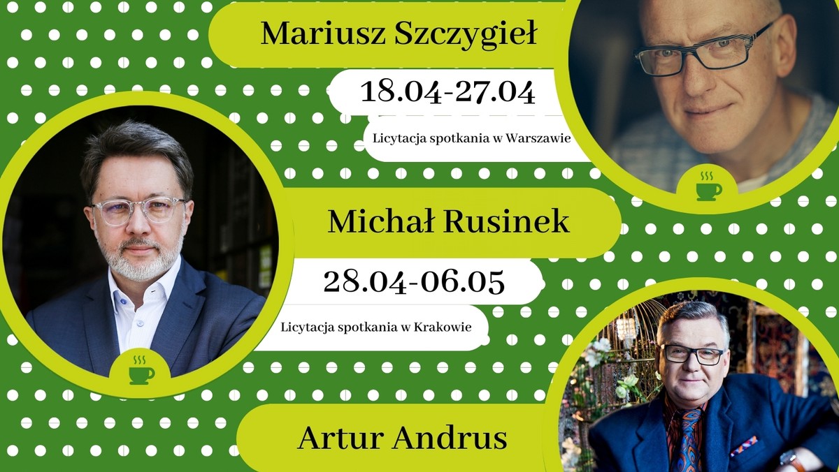 Co powiesz na spotkanie z polską aktorką, Nauczycielem Roku, dziennikarzami lub byłym sekretarzem Wisławy Szymborskiej? Spotkanie, z którym dodatkowo wiąże się działanie charytatywne! Wylicytuj indywidualne spotkanie online z Arturem Andrusem, Mariuszem Szczygłem lub Michałem Rusinkiem i umów się na Kawę z Gwiazdą w szczytnym celu!