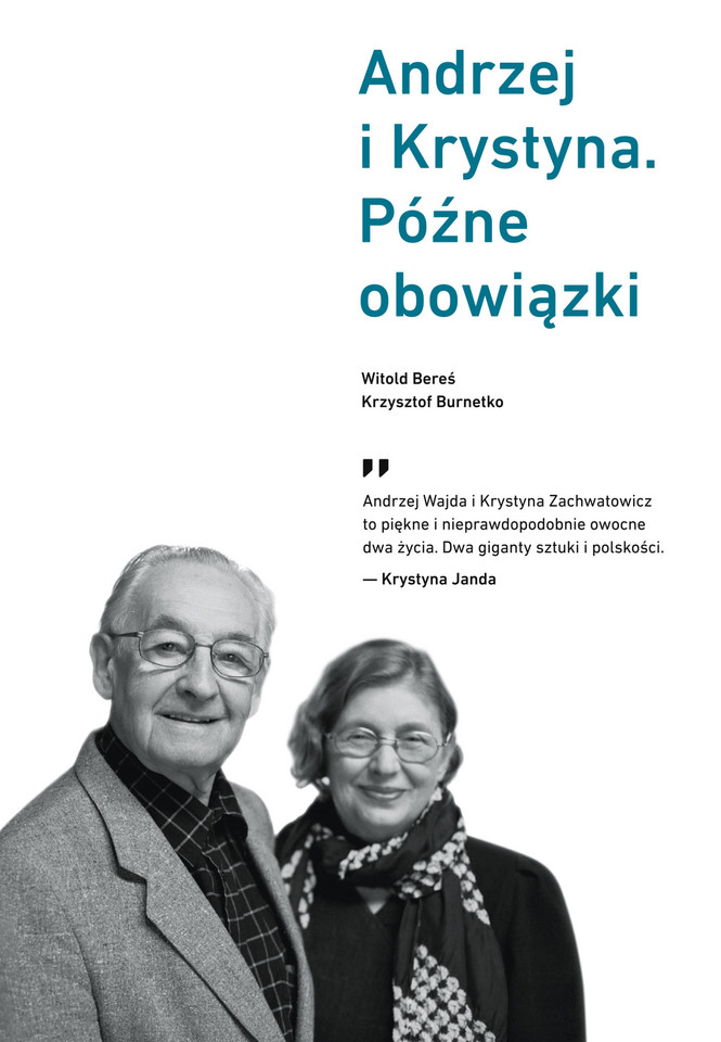 Witold Bereś, Krzysztof Burnetko, "Andrzej i Krystyna. Późne obowiązki" (Panaceum)