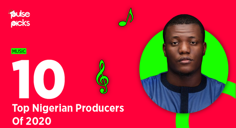 Here are the top 10 Nigerian producers of 2020. (Pulse Nigeria)