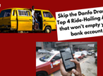 Skip the Danfo Drama: Top 4 Ride-Hailing apps that won't empty your bank account