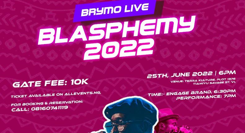 Brymo to headline Blasphemy 2022 packaged by Xponential and Allevents.ng 