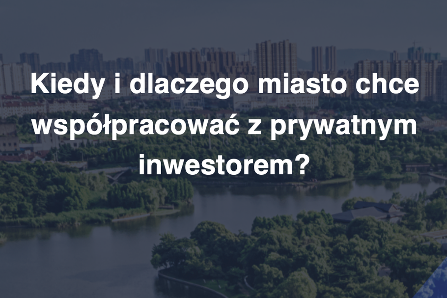 Źródło: Materiały organizatora Forum Liderów PPP