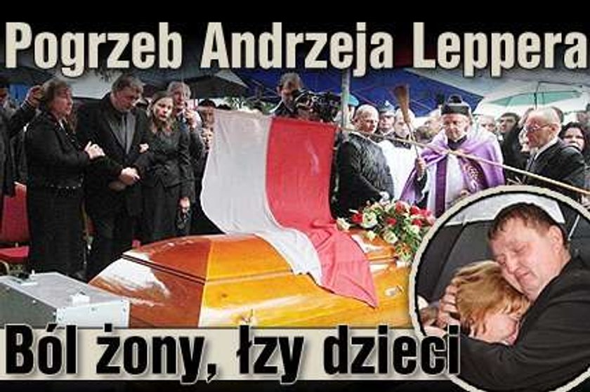 Ból żony Leppera, łzy rodziny. Zdjęcia z pogrzebu lidera Samoobrony