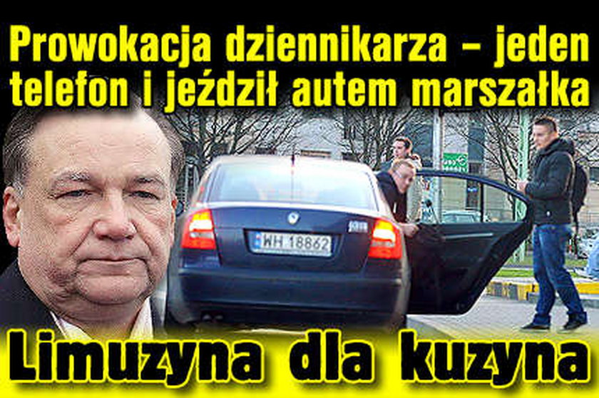 Limuzyna dla kuzyna marszałka