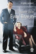 Przegrane życie Ewy Braun