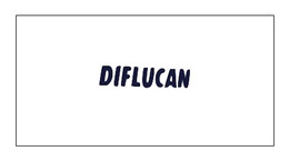 Diflucan