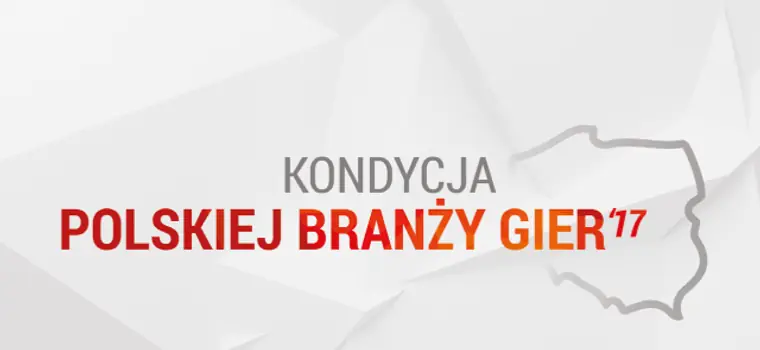 Raport „Kondycja polskiej branży gier” 2017. Co się dzieje w polskim Game Devie?