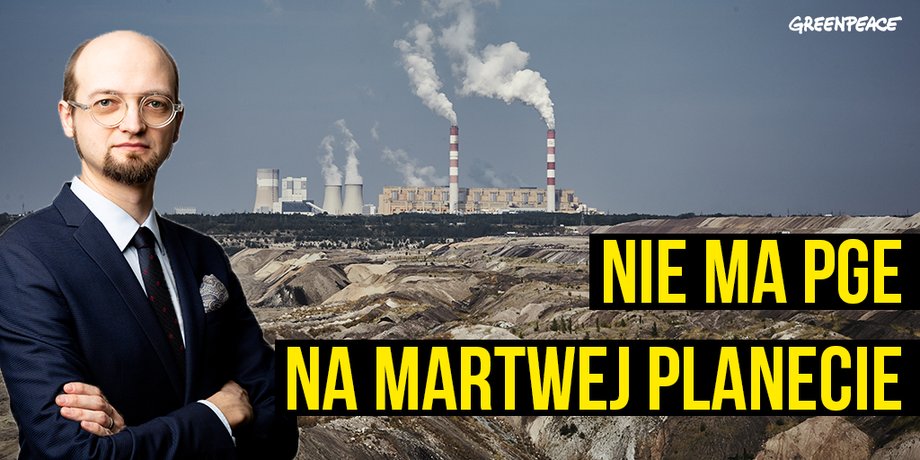 Grafika przygotowana przez Greenpeace w związku z kandydaturą dyrektora fundacji na stanowisko prezesa PGE 