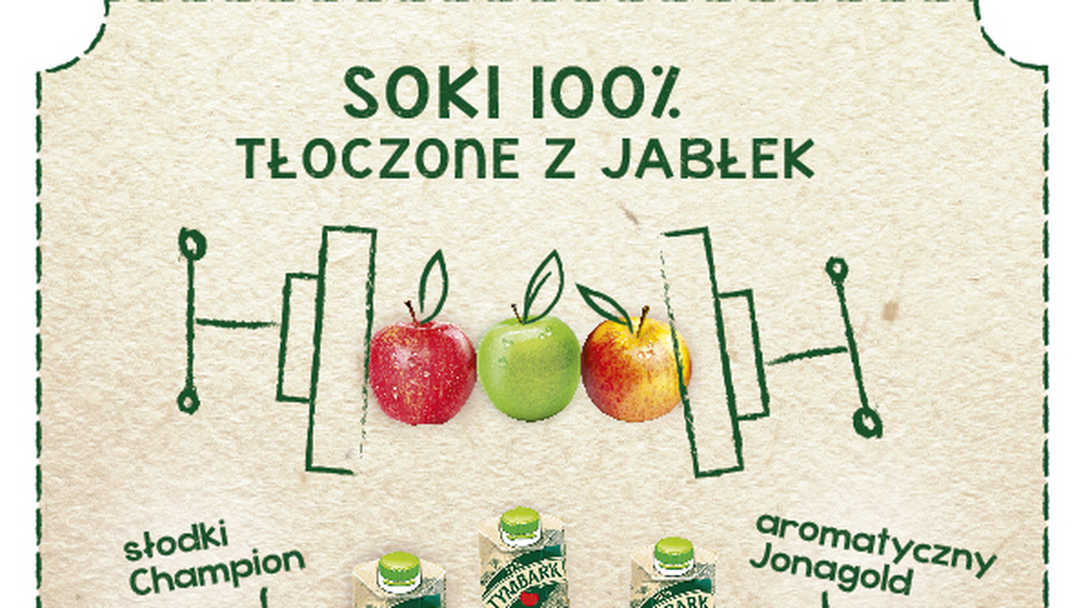 Tymbark już 80 lat temu odkrył źródło witalności. Płynie ono wprost z natury, a jego serce bije wśród jabłoni polskich sadów. To właśnie jabłka są kluczem do kochania życia. Pełne witamin i niepowtarzalnego smaku, każdego dnia dają nam zastrzyk uśmiechu i radości. Tymbark, jako prawdziwy znawca, który zgłębił wszystkie tajemnice tych owoców, przedstawia trzy nowe, wyjątkowo soczyste warianty soków tłoczonych – słodki Champion, aromatyczny Jonagold i kwaśna Antonówka.