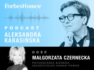 Podcast Forbes Women wywiad z Małgorzatą Czarnecką 