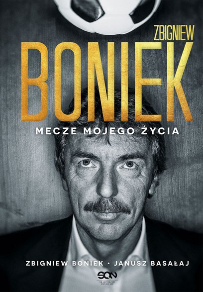 Okładka książki "Zbigniew Boniek. Mecze mojego życia", Wydawnictwo SQN, 2020